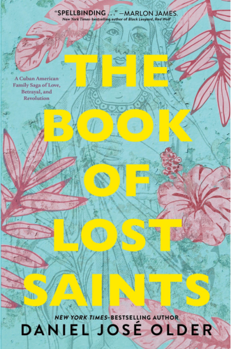 The Book of Lost Saints by Daniel José Older Book Cover